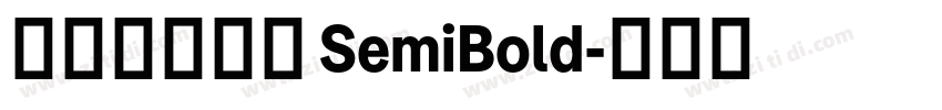 极影毁片荧圆 SemiBold字体转换